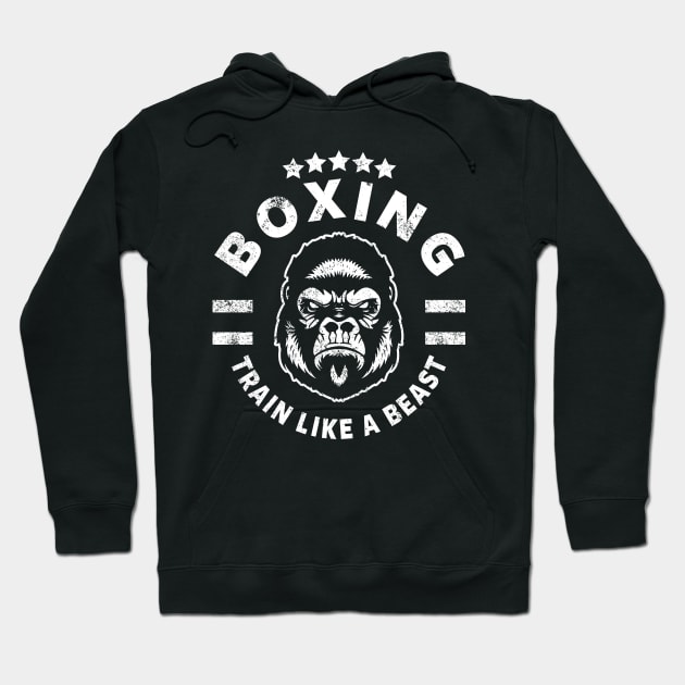 BOXING - TRAIN LIKE A BEAST Hoodie by Tshirt Samurai